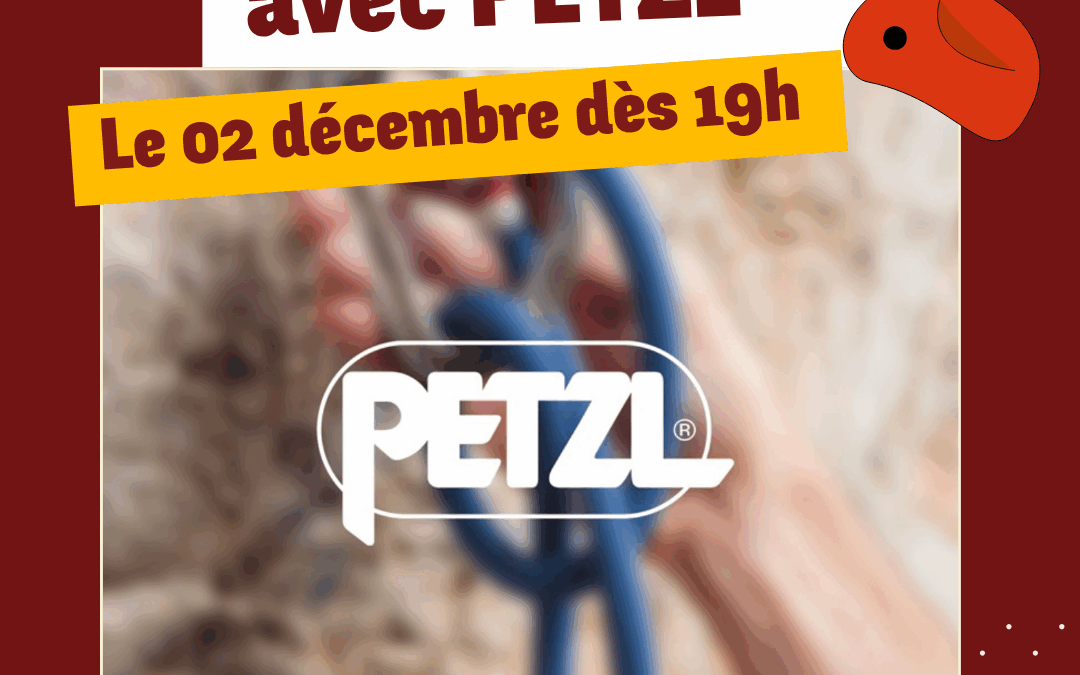 SOIRÉE PETZL